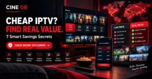 Cheap IPTV Subscription: How to Find Real Value Without the Buffering